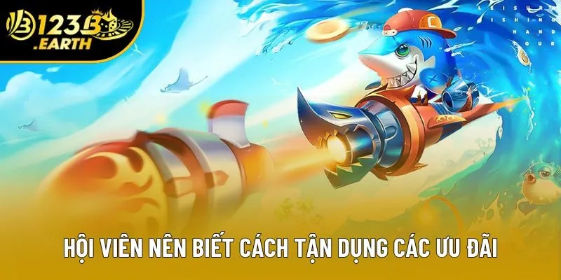 Hội viên nên biết cách tận dụng các ưu đãi Hội viên nên biết cách tận dụng các ưu đãi