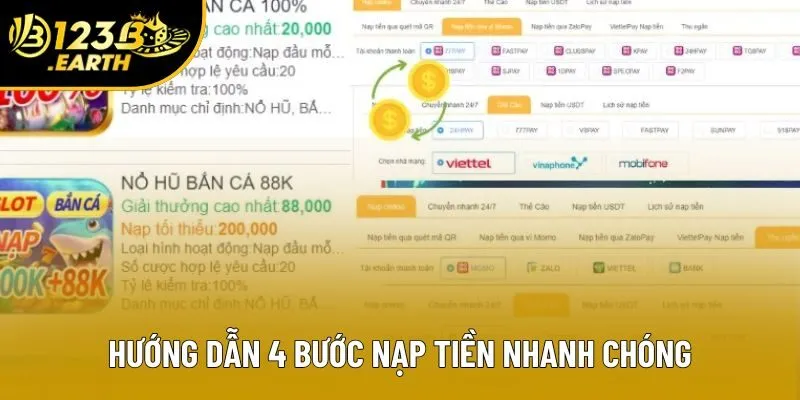 Hướng dẫn 4 bước nạp tiền nhanh chóng Hướng dẫn 4 bước nạp tiền nhanh chóng